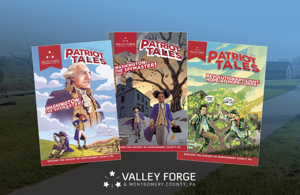 Patriot Tales by Visit Valley Forge